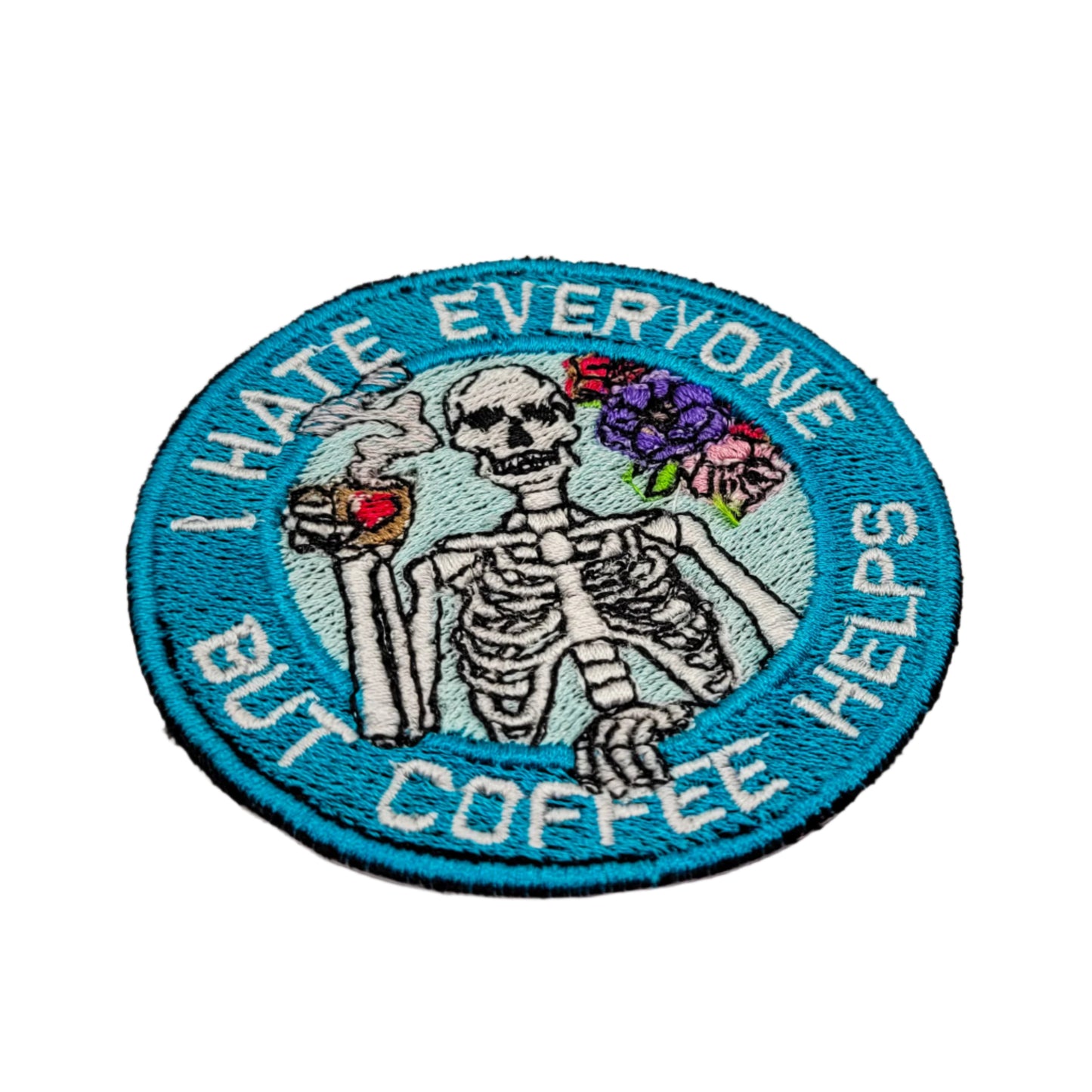 I Hate Everyone But Coffee Helps Patch