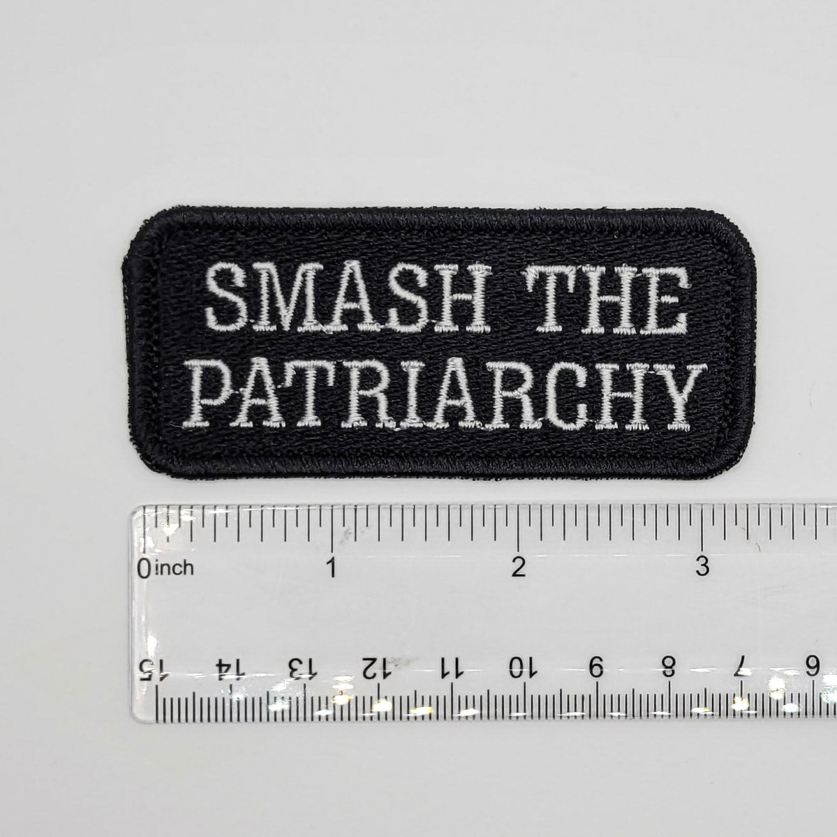 Smash the Patriarchy Embroidered Patch