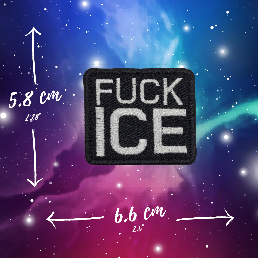 Fuck ICE Embroidered Patch