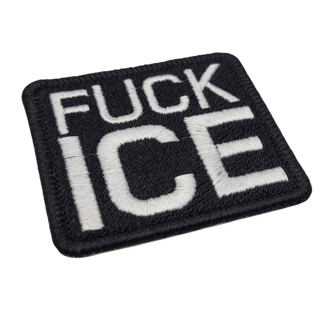 Fuck ICE Embroidered Patch