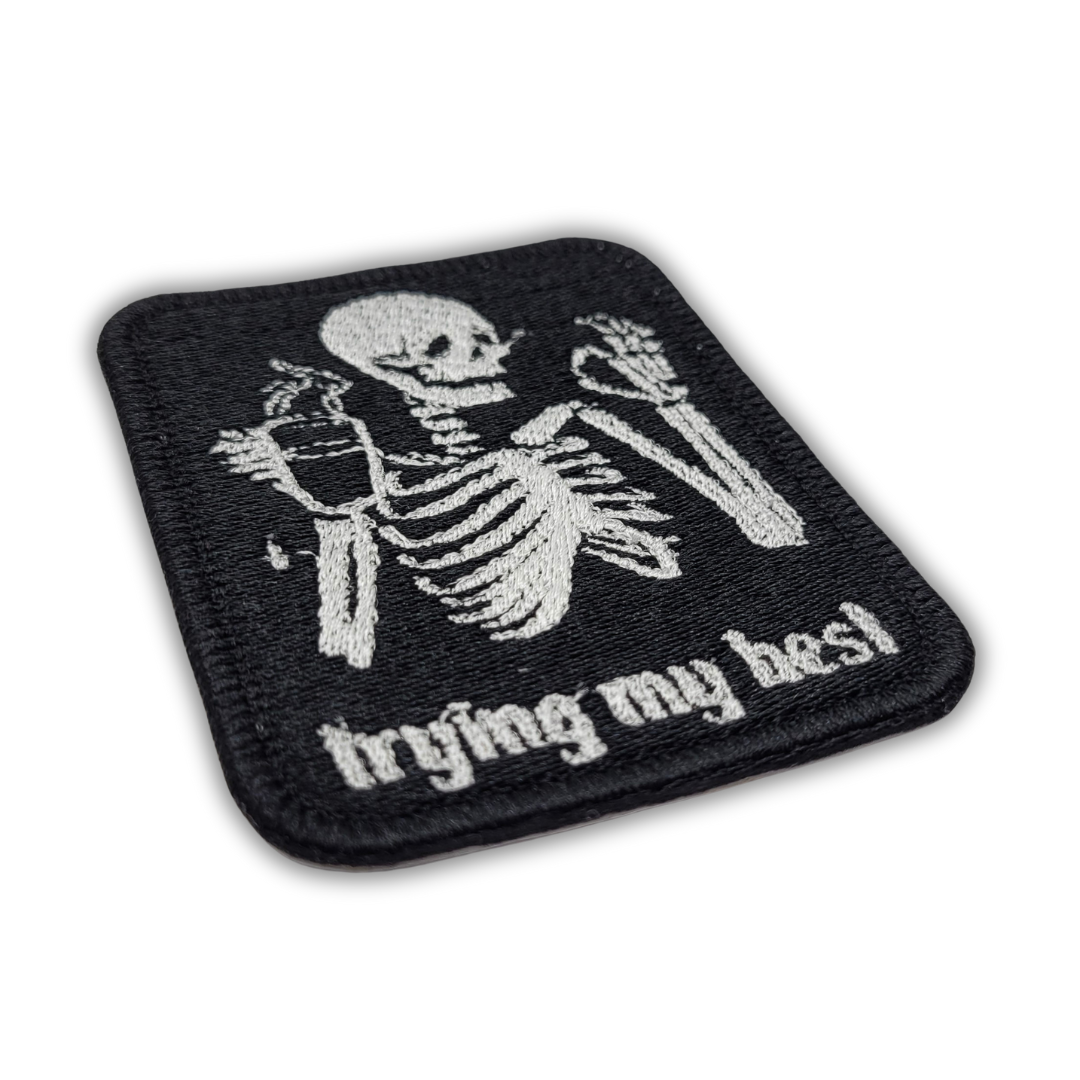 Trying My Best Embroidered Patch