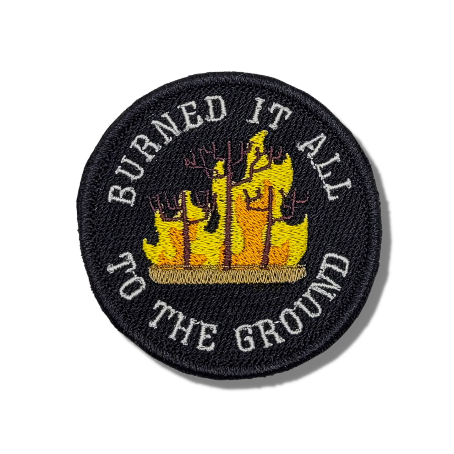 Burned It All To The Ground Merit Badge