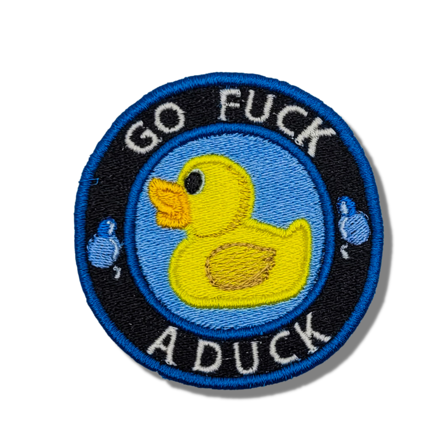Go Fuck a Duck Embroidered Patch