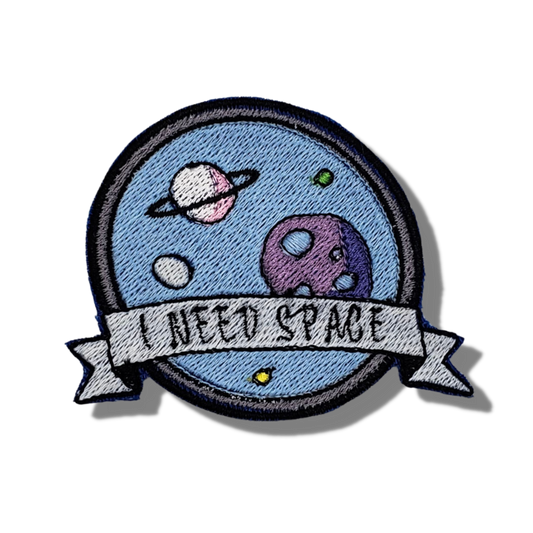 I Need Space Embroidered Patch