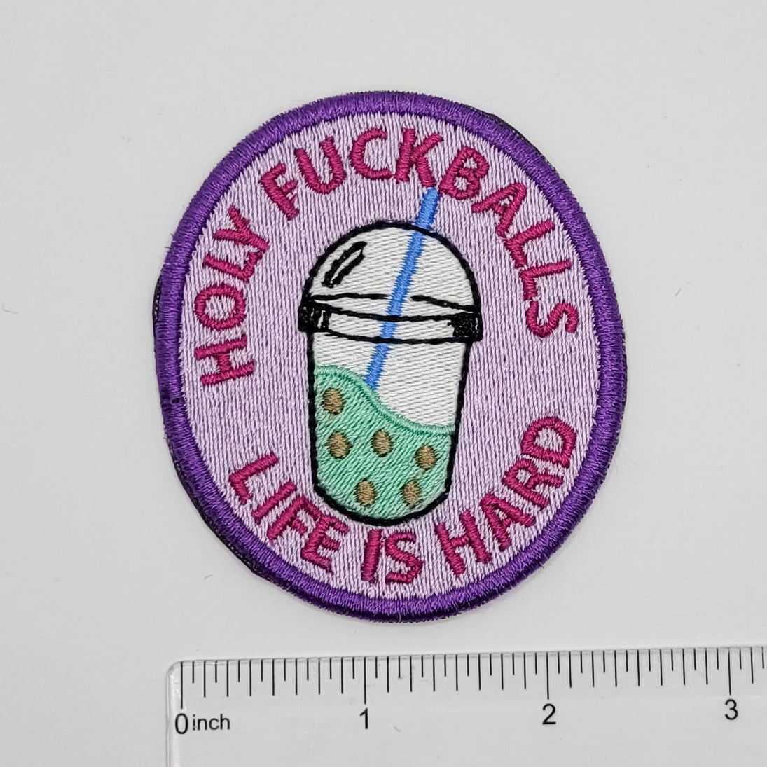 Holy Fuckballs, Life is Hard Embroidered Patch