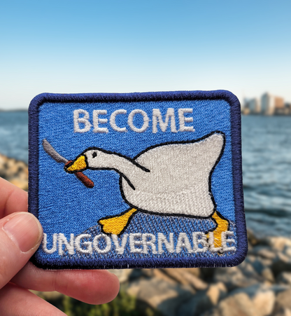 Become Ungovernable Goose Embroidered Patch