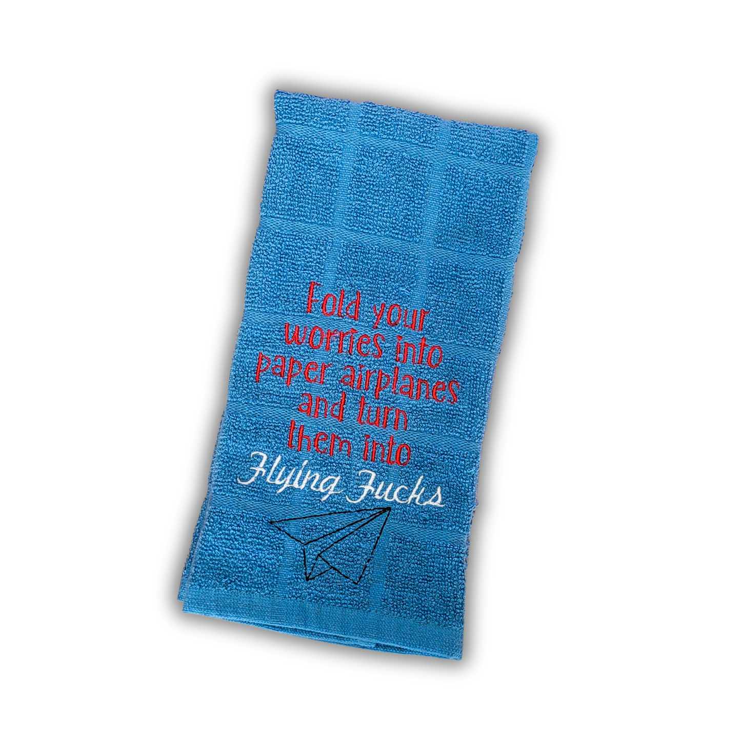 Fold Your Worries Into Paper Airplanes and Turn Them Into Flying Fucks Embroidered Hand & Tea Towel