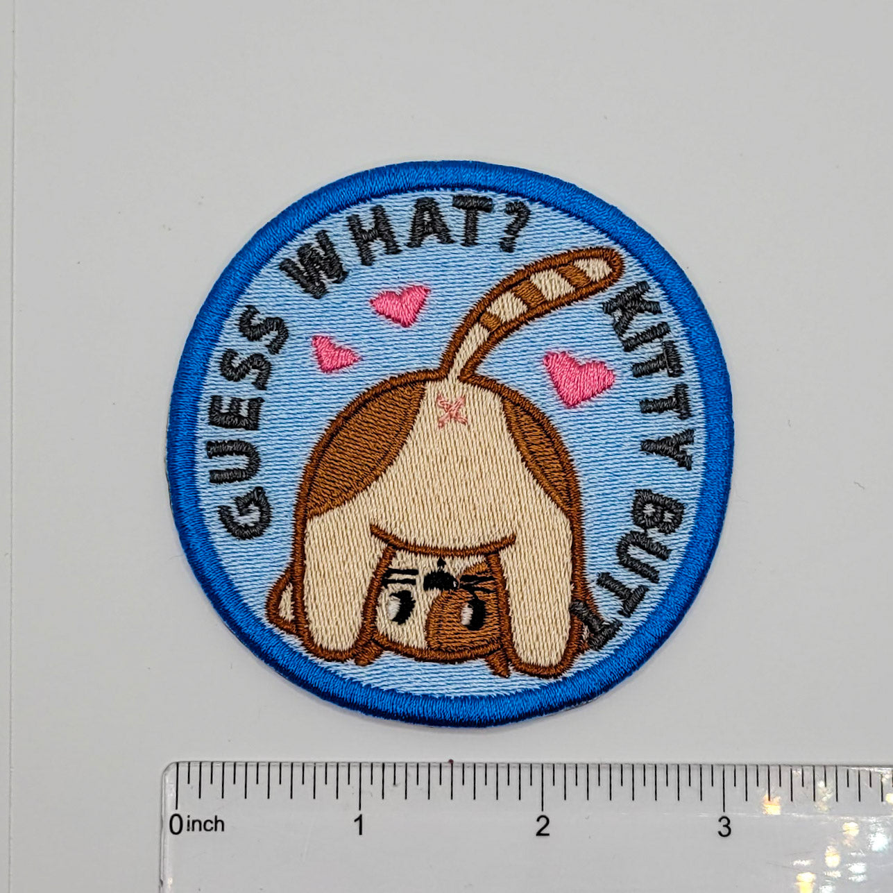 Guess What, Kitty Butt Embroidered Patch