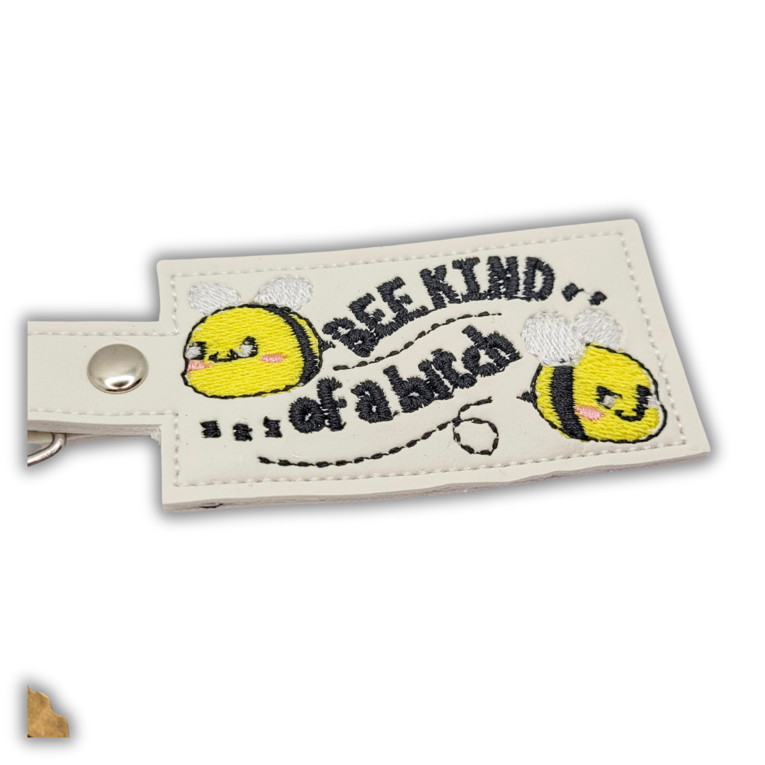 Bee Kind of A Bitch Embroidered Vinyl Keychain