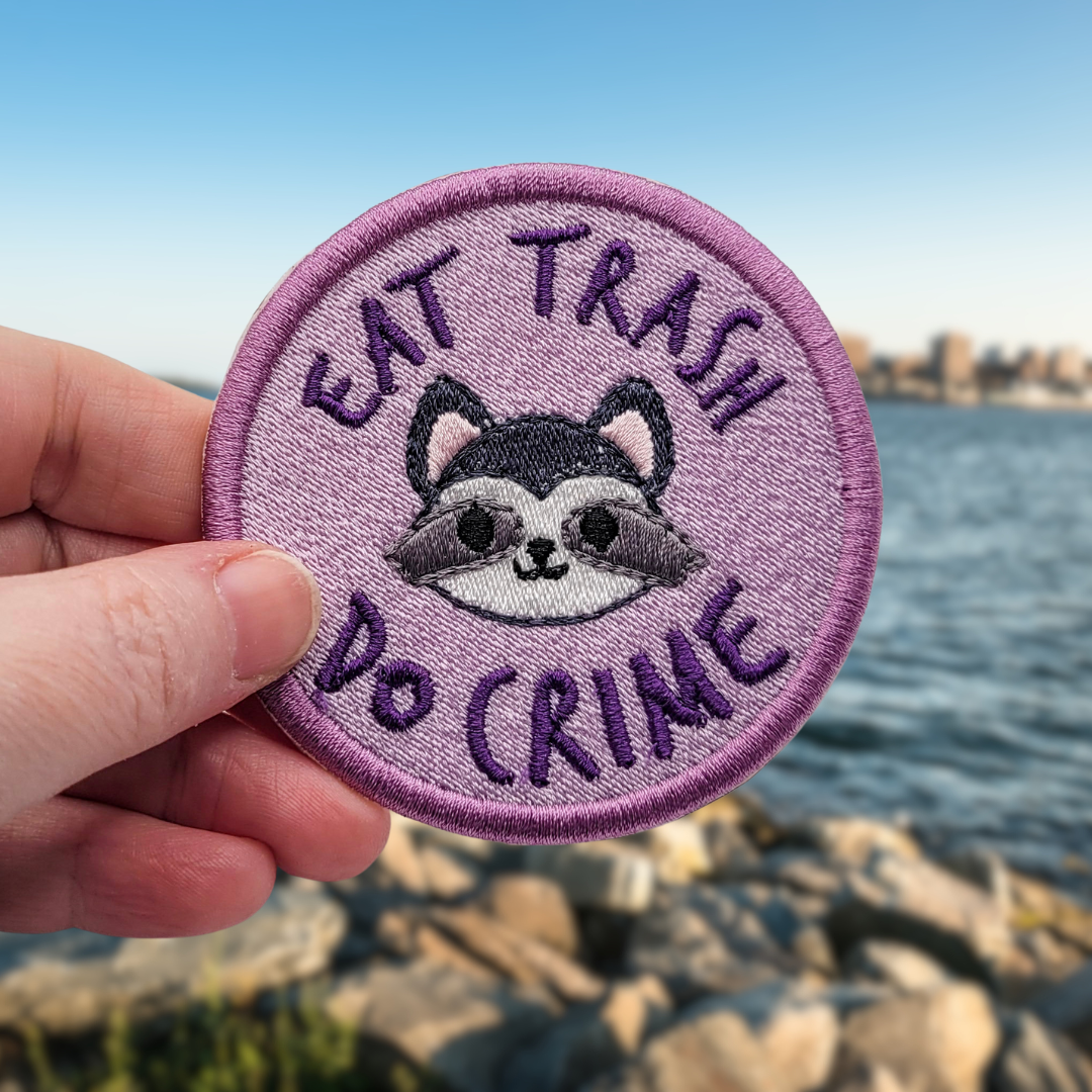 Eat Trash Do Crime Raccoon Embroidered Patch