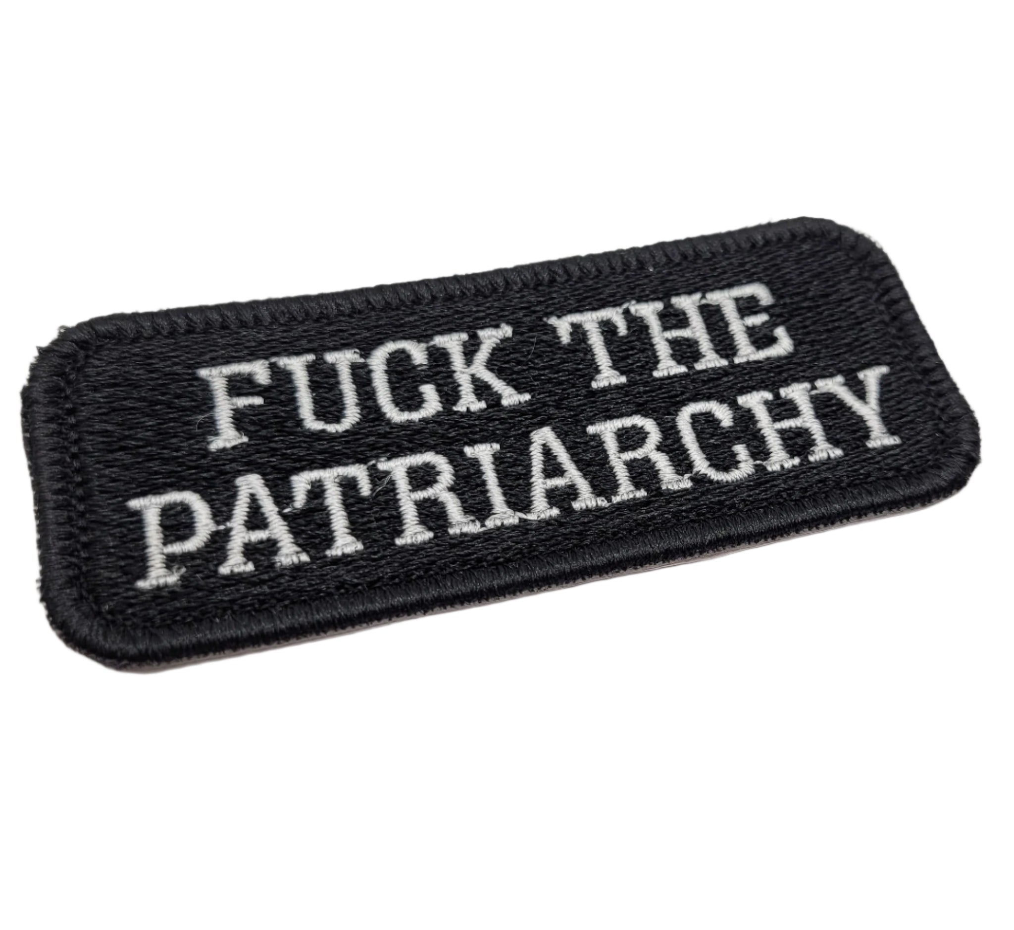 Fuck the Patriarchy Embroidered Patch