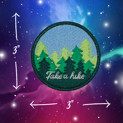 Take A Hike Embroidered Patch