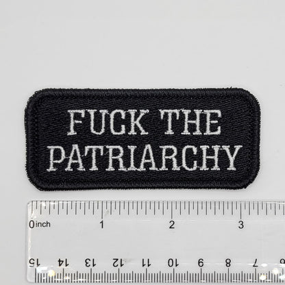 Fuck the Patriarchy Embroidered Patch