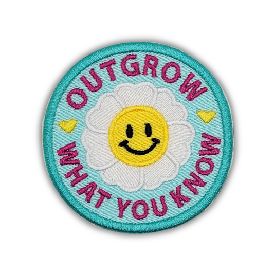 Outgrow What You Know Embroidered Patch