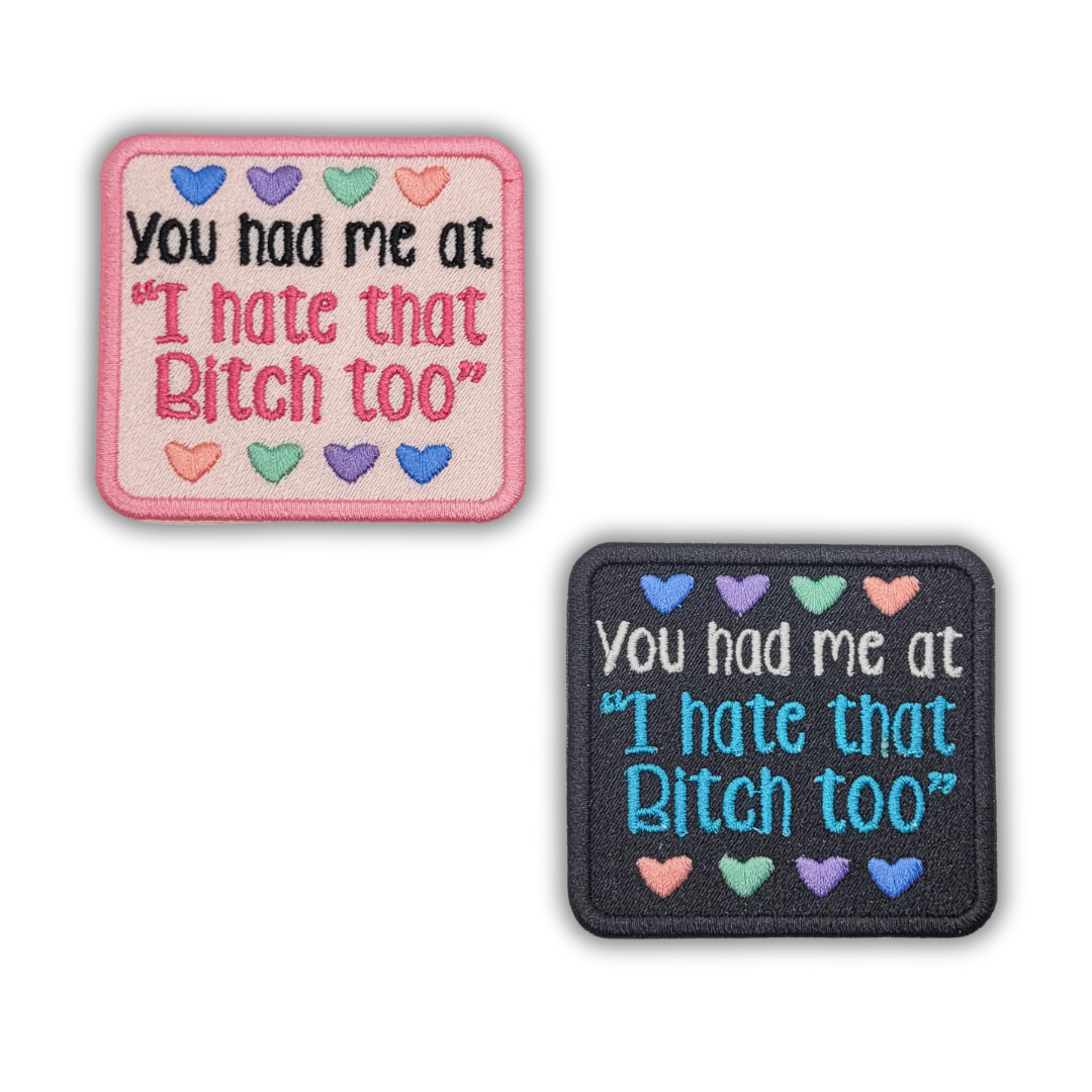 You Had Me At... Embroidered Patch