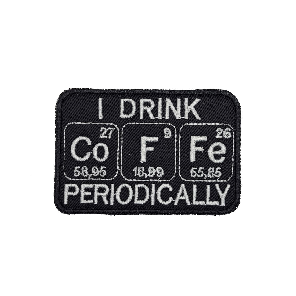 Patch brodé « Je bois du café périodiquement »
