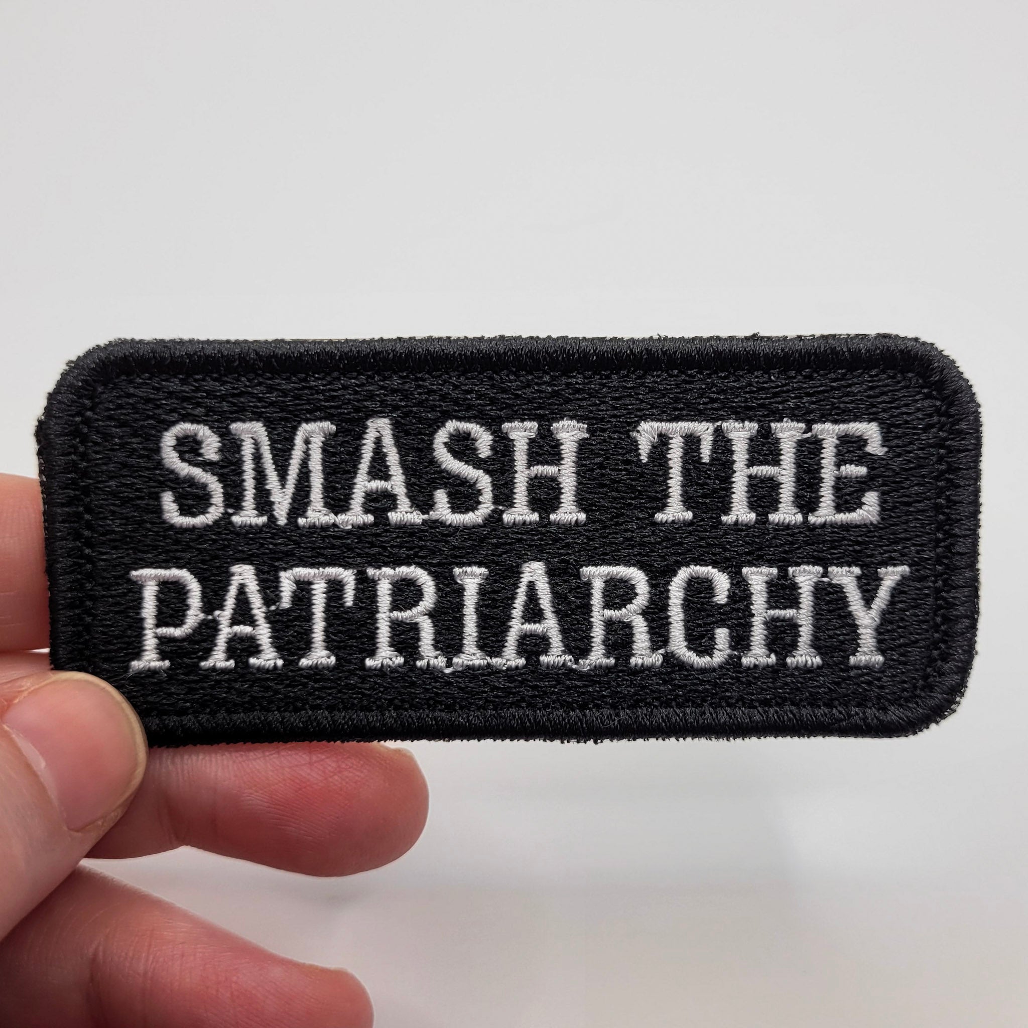 Smash the Patriarchy Embroidered Patch
