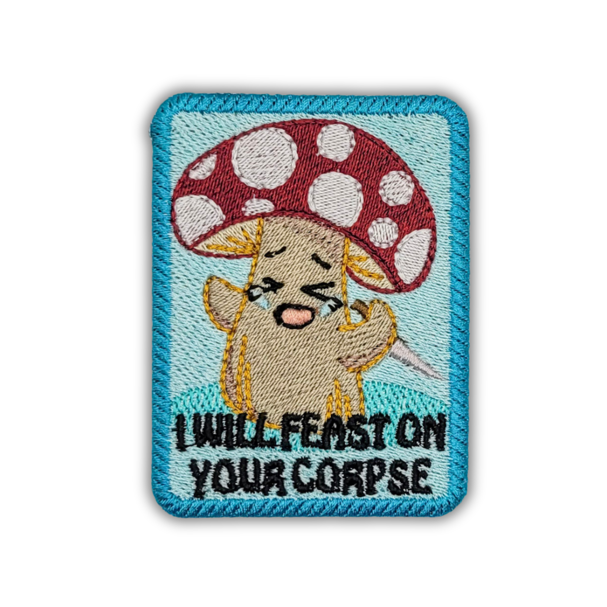 I Will Feast On Your Corpse Patch