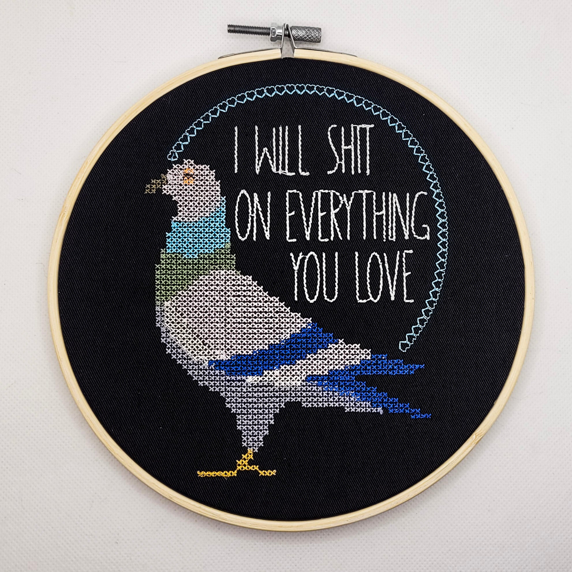 I Will Shit On Everything You Love Embroidered Wall Hanging - 8" Hoop