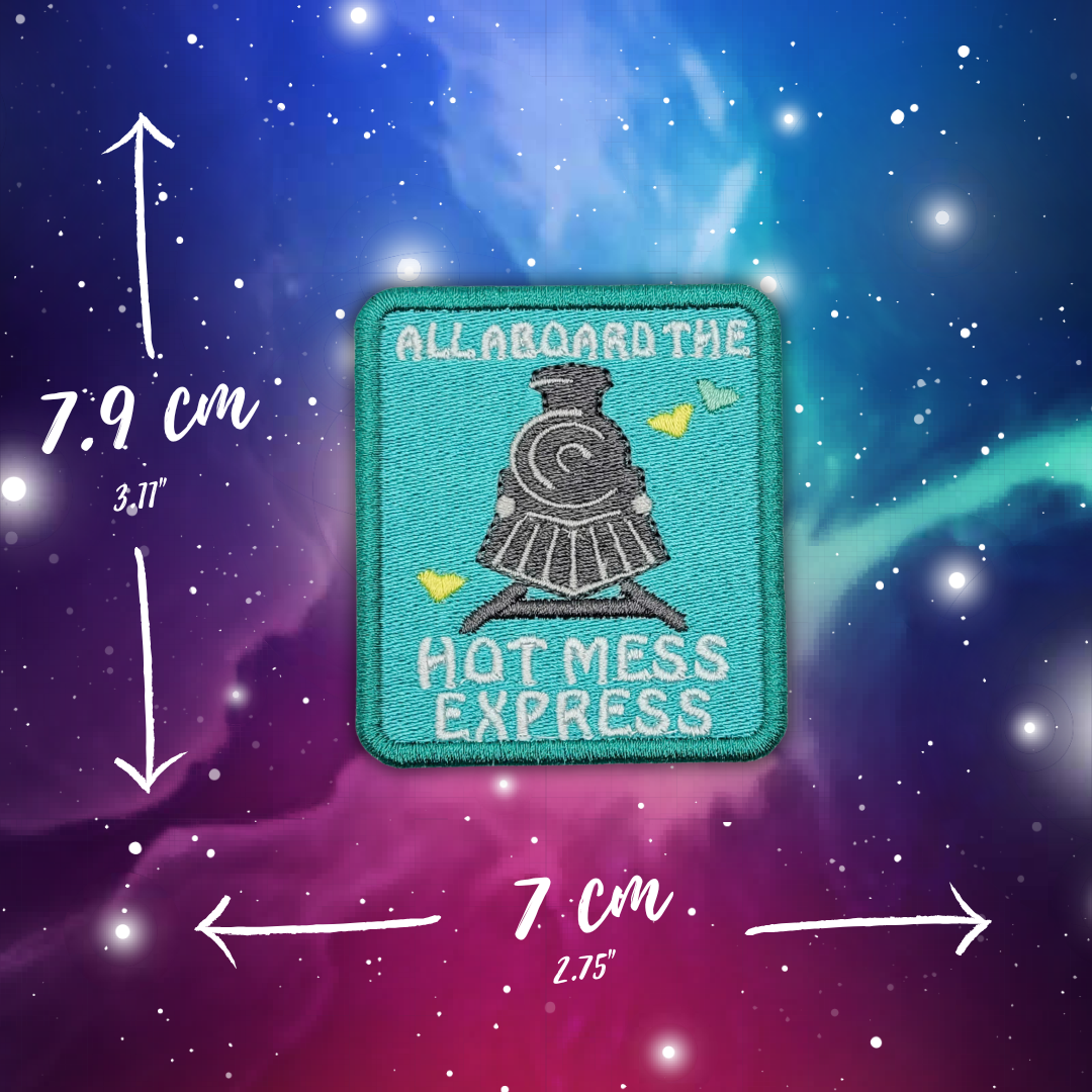 Hot Mess Express Embroidered Patch