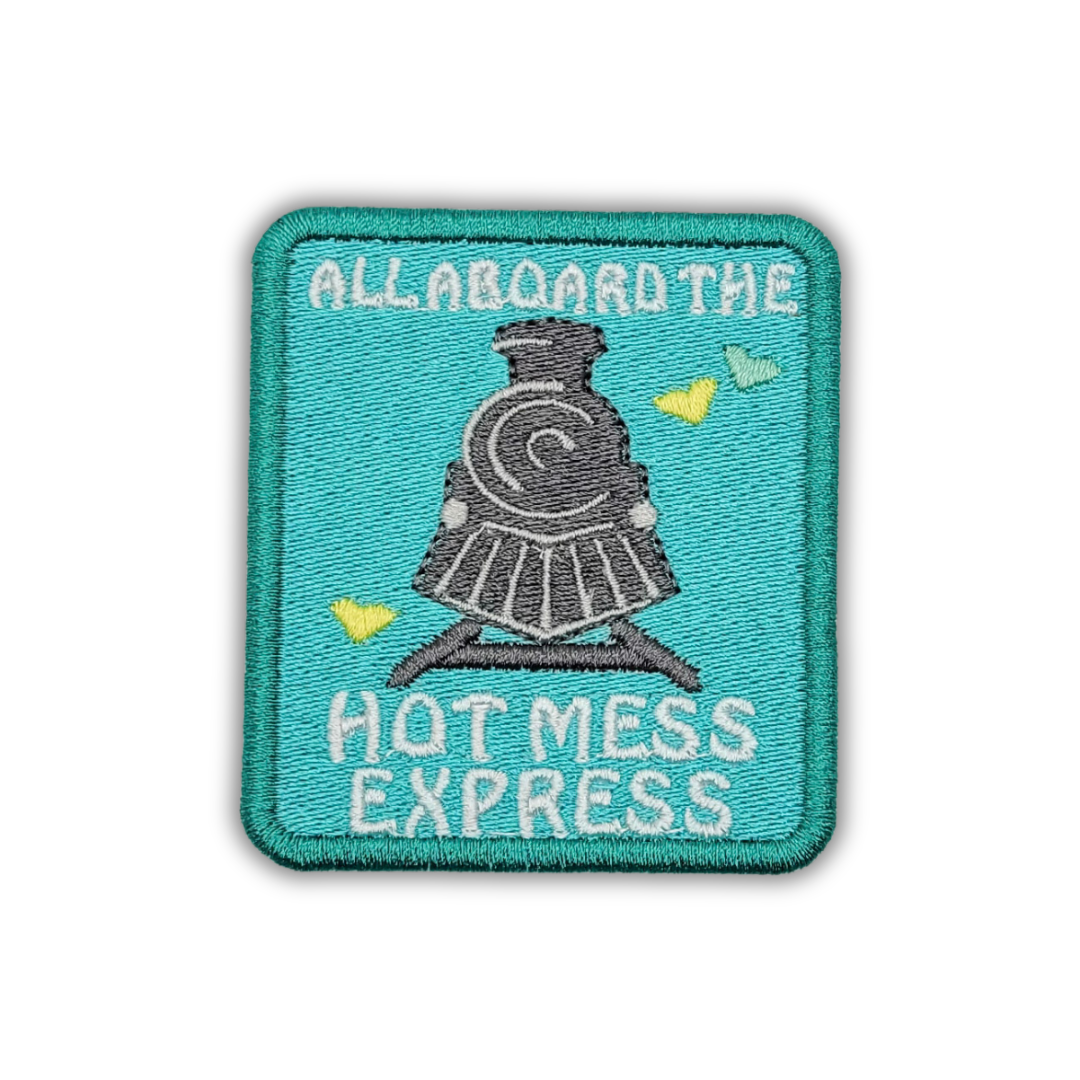 Hot Mess Express Embroidered Patch