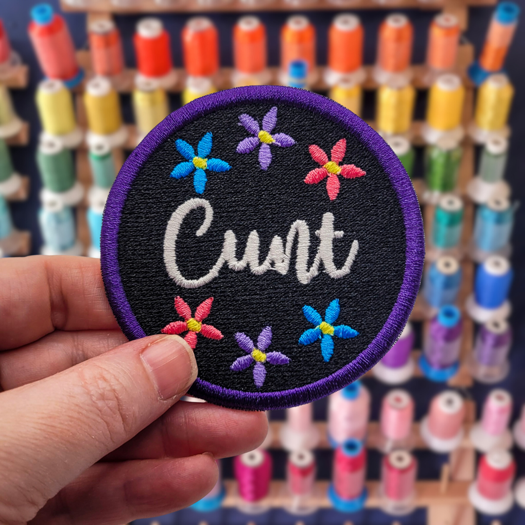 Cunt Floral Embroidered Patch