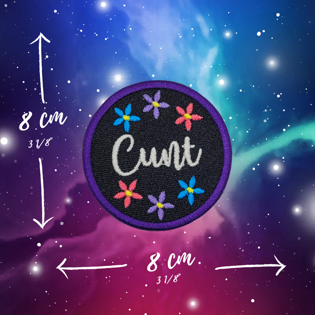 Cunt Floral Embroidered Patch