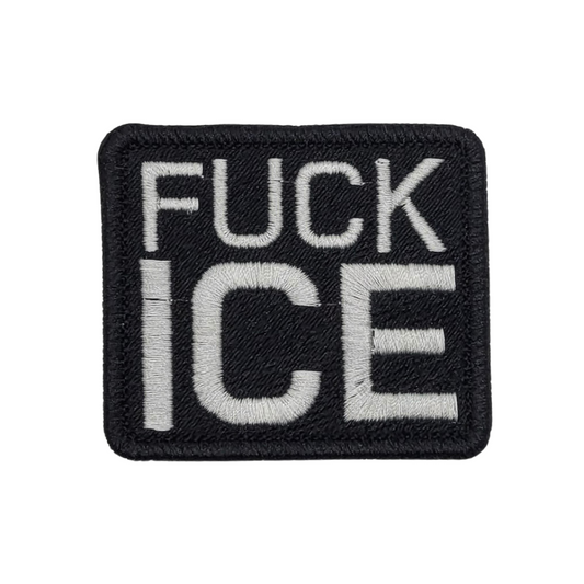 Fuck ICE Embroidered Patch