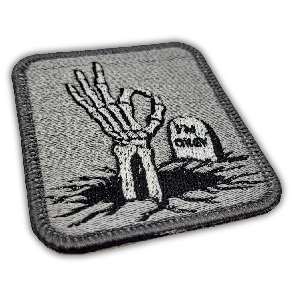 I'm Okay Embroidered Patch