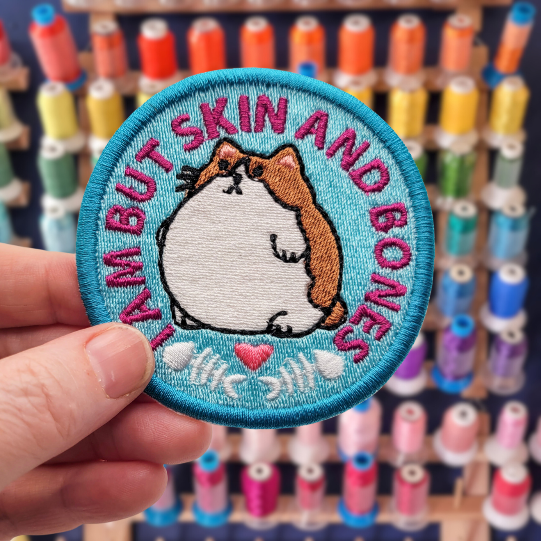 I Am But Skin and Bones Cat Embroidered Patch