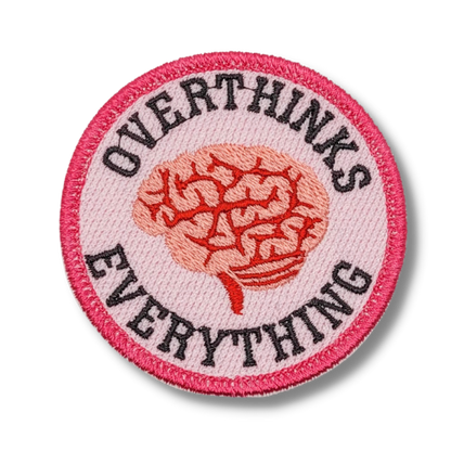 Overthinks Everything Merit Badge