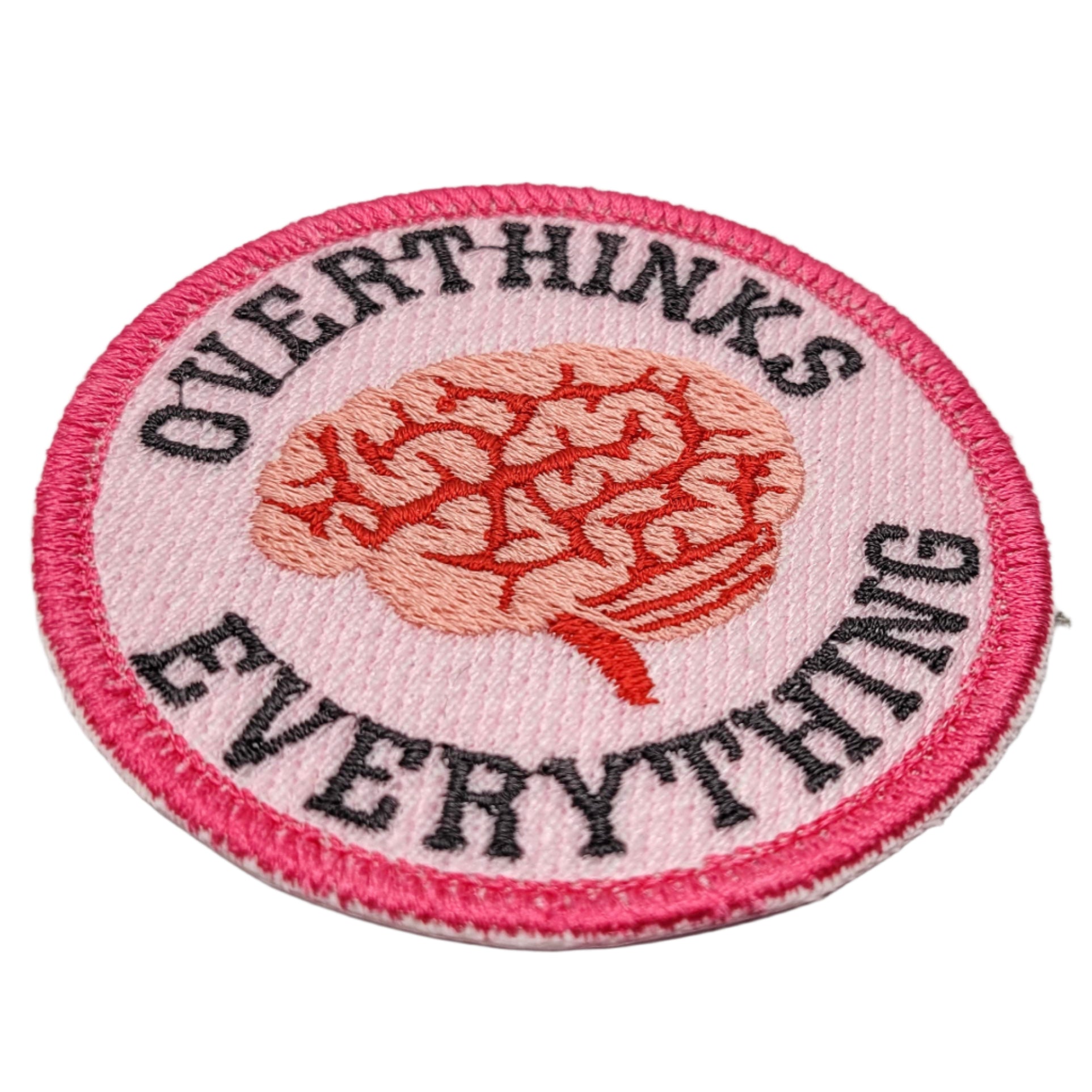 Overthinks Everything Embroidered Patch
