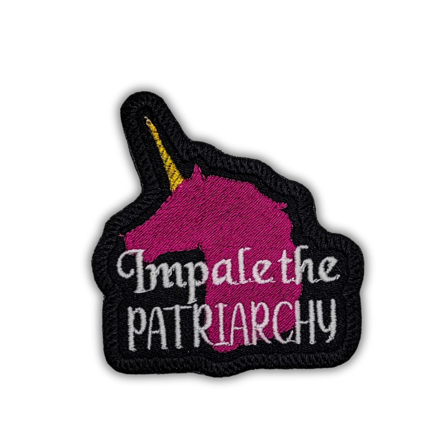 Impale The Patriarchy Embroidered Patch