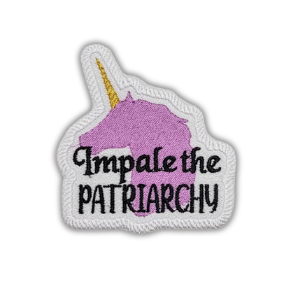 Impale The Patriarchy Embroidered Patch