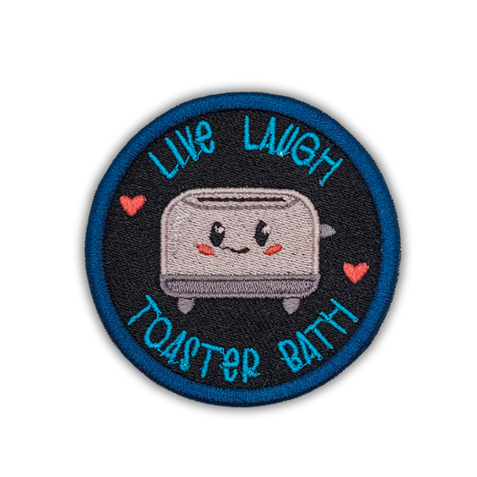 Live Laugh Toaster Bath Embroidered Patch