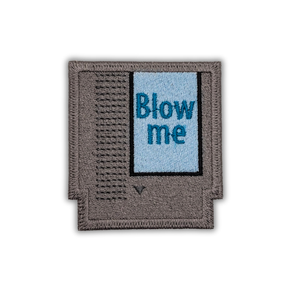 "Blow Me" Video Game Cartridge Embroidered Patch