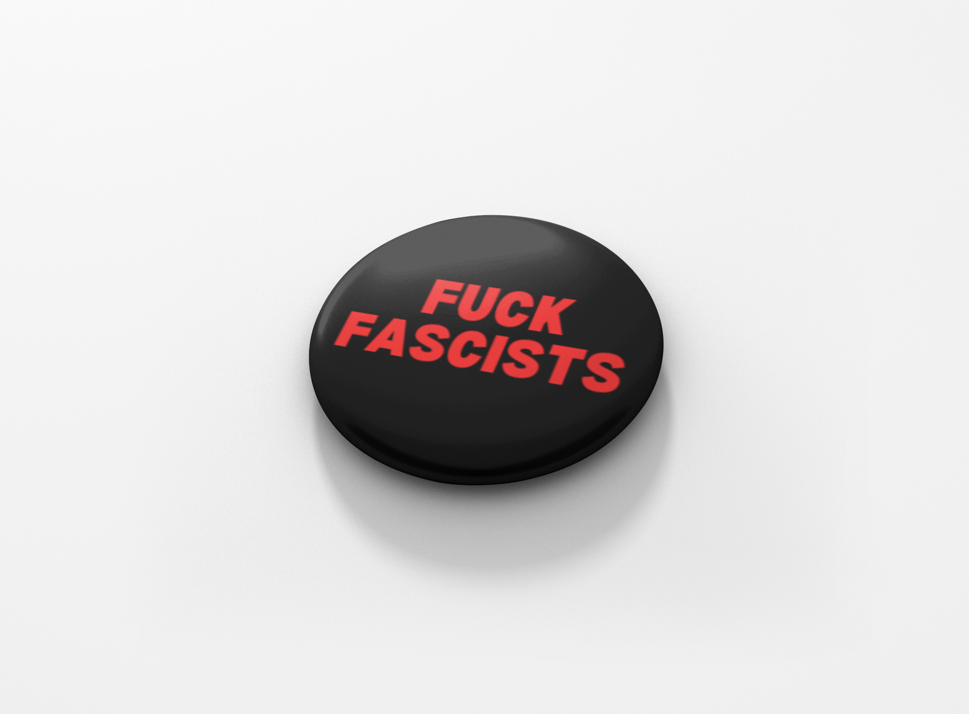 Botón pinback "A la mierda con los fascistas"