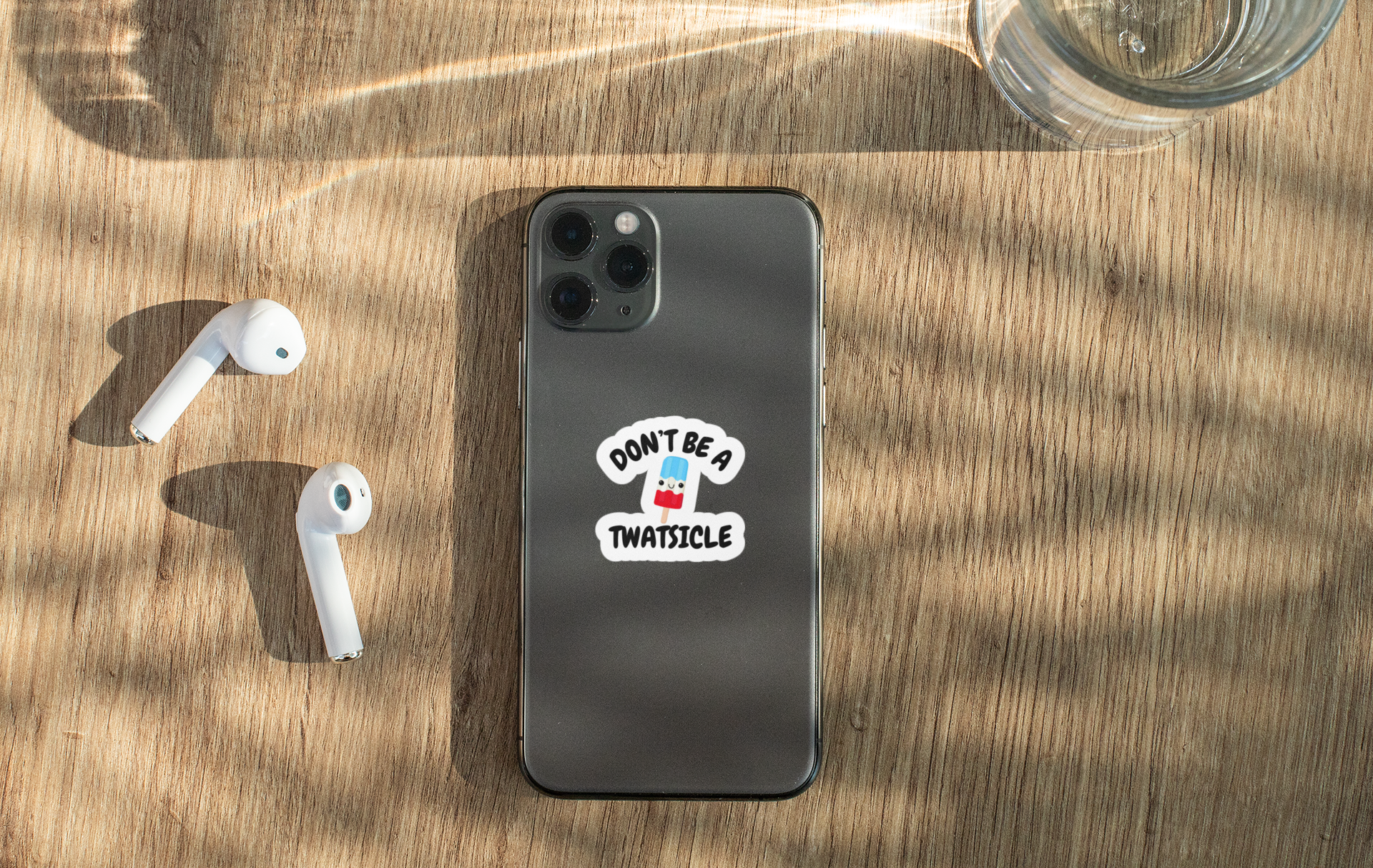 Don't Be A Twatsicle Vinyl Sticker