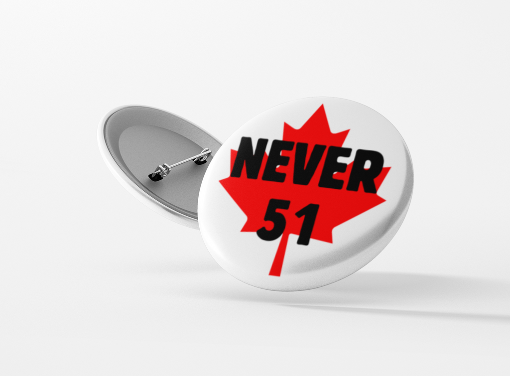 Never 51 Pinback Button