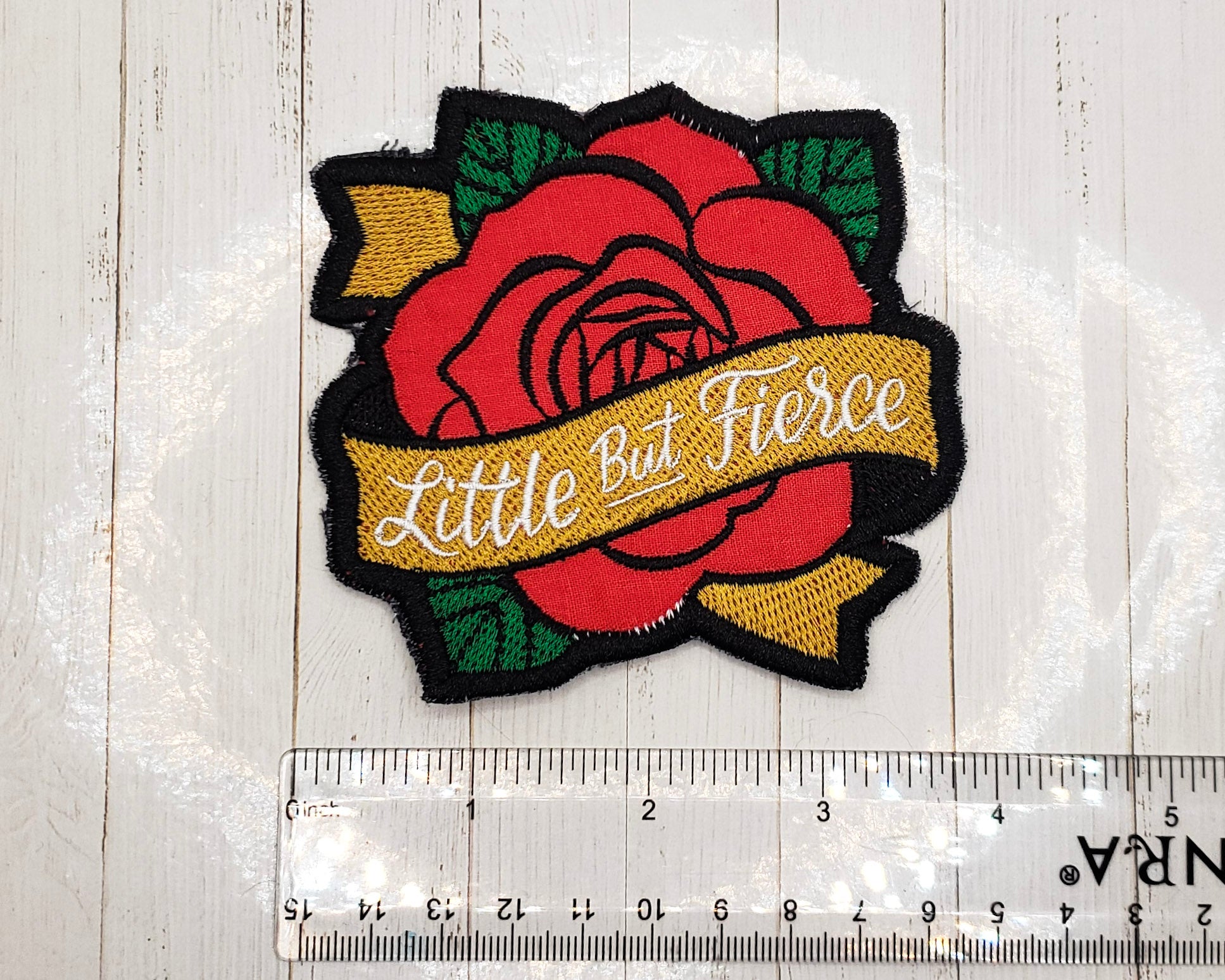 Little But Fierce Rose Embroidered Patch