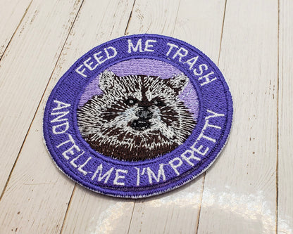 Feed Me Trash & Tell Me I'm Pretty Patch