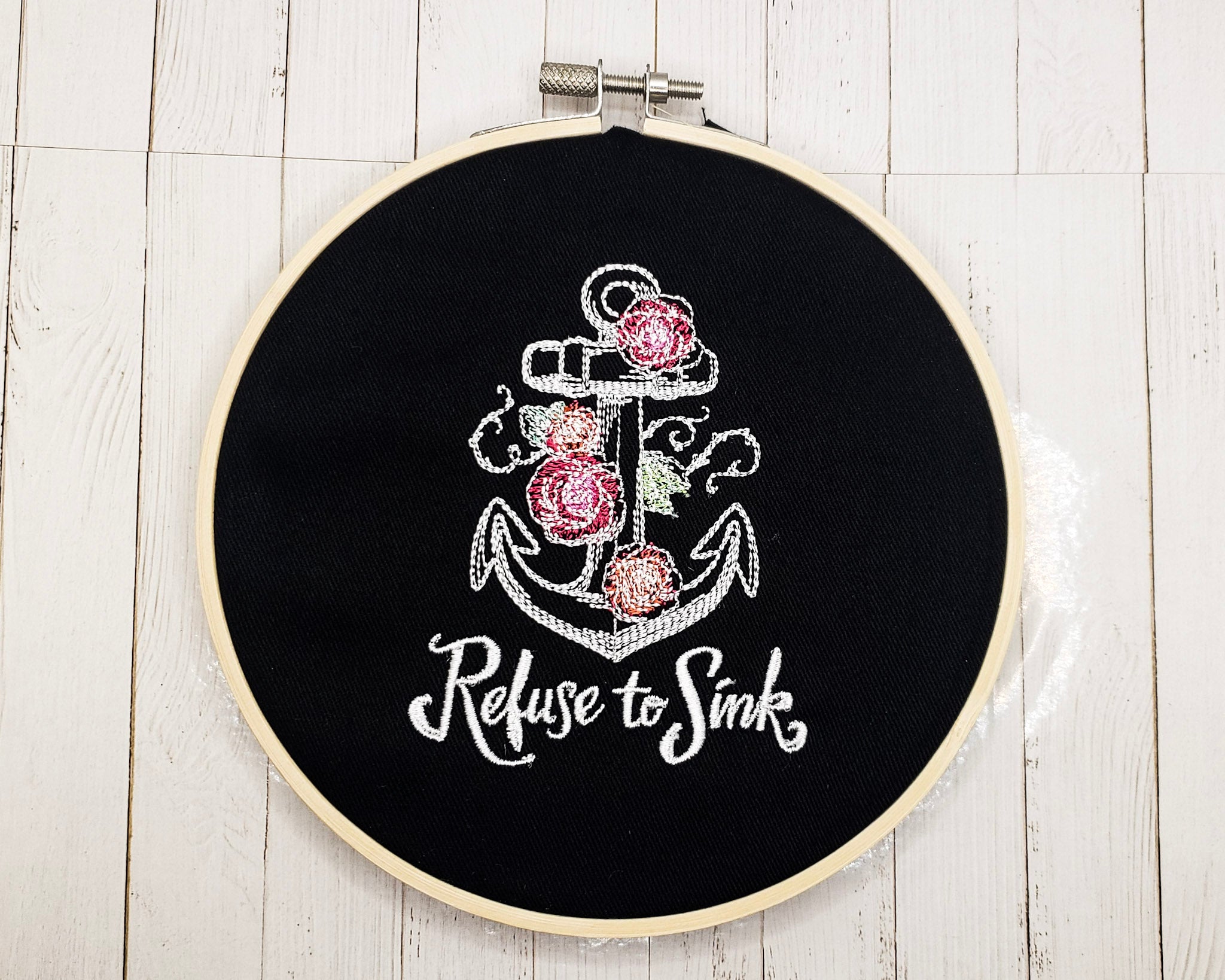 Refuse to Sink Embroidered Wall Hanging - 6" Hoop