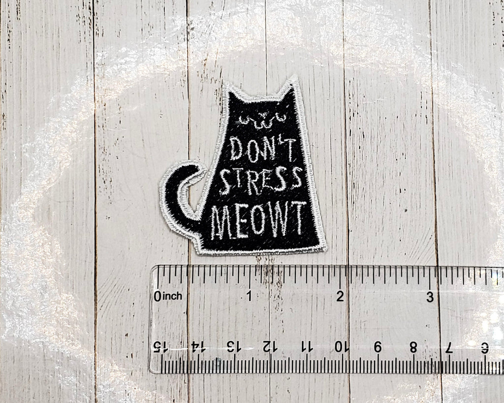 Patch brodé thermocollant « Don't Stress Meowt Cat »