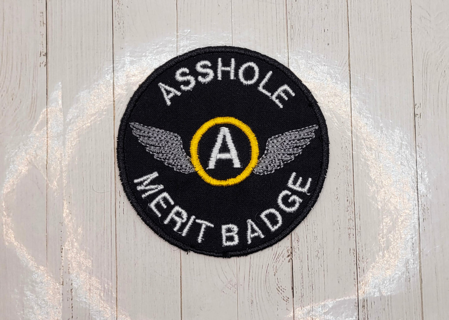 Asshole Merit Badge Embroidered Iron On Patch