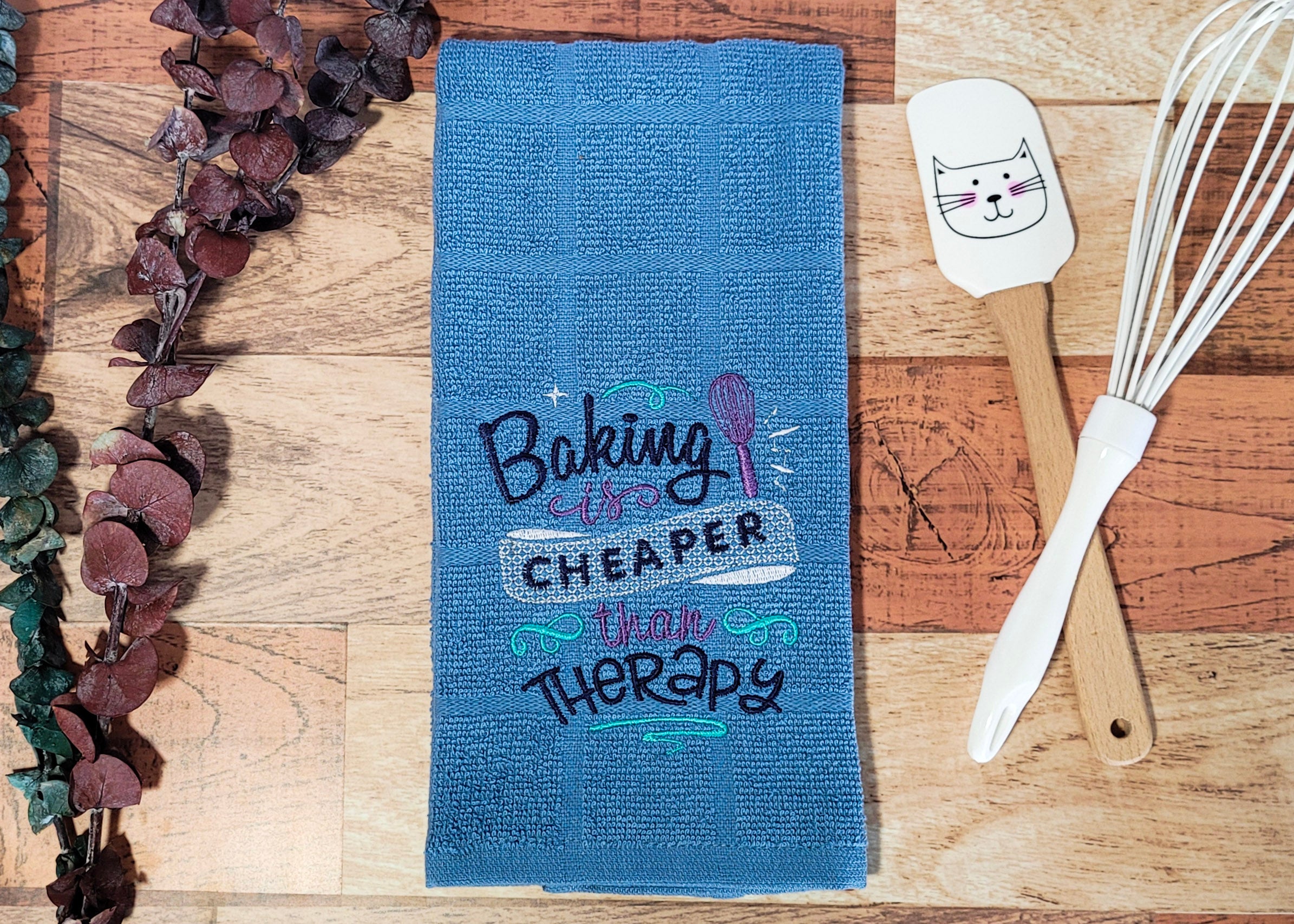 Baking is Cheaper Than Therapy Embroidered Hand & Tea Towel