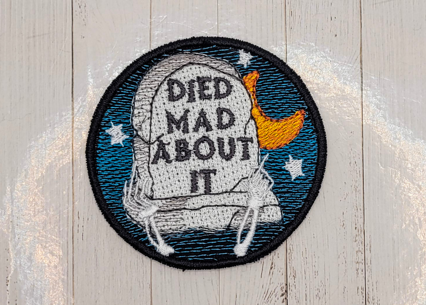 Died Mad About It Embroidered Patch