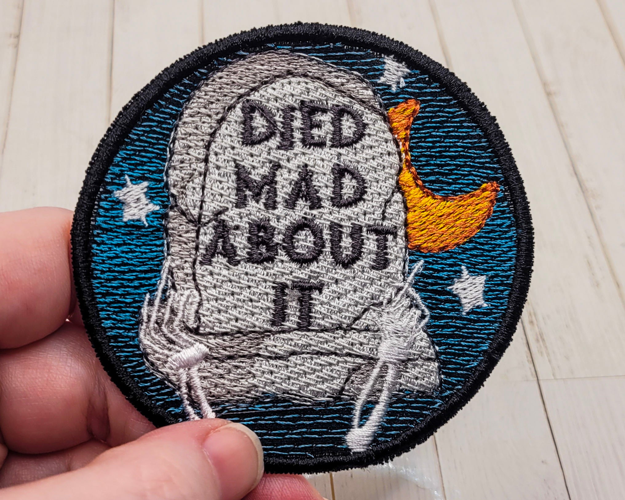 Died Mad About It Embroidered Patch