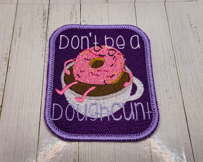 Don't be a Doughcunt Patch
