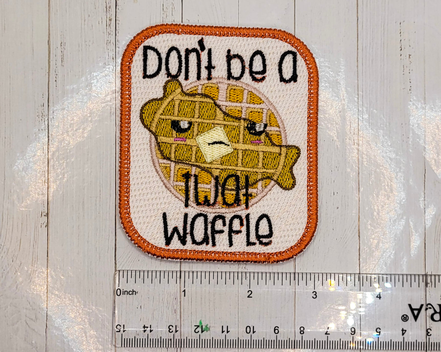 Don't be a Twat Waffle Patch