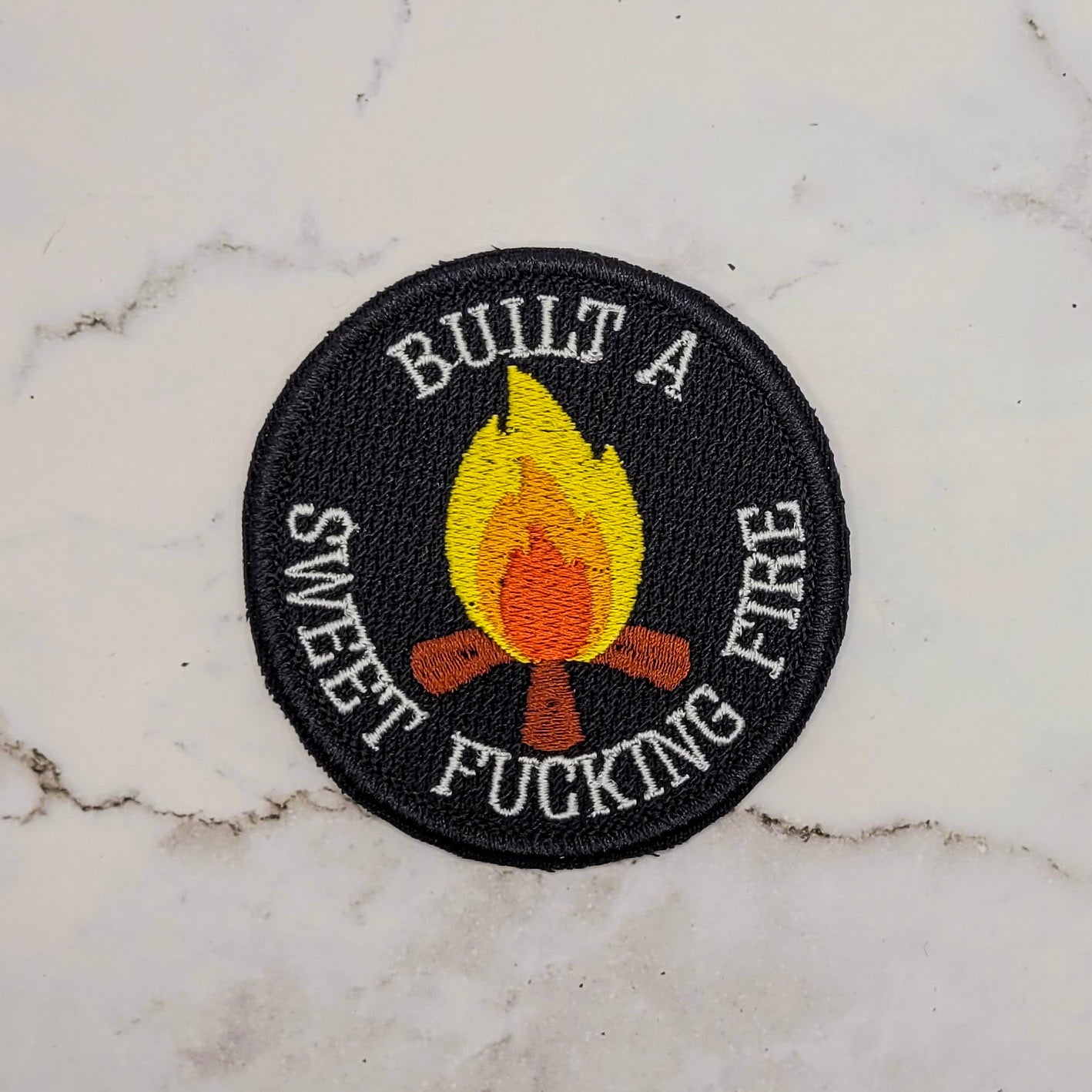 Built A Sweet Fucking Fire Merit Badge
